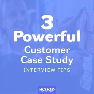 customer case study interview tips